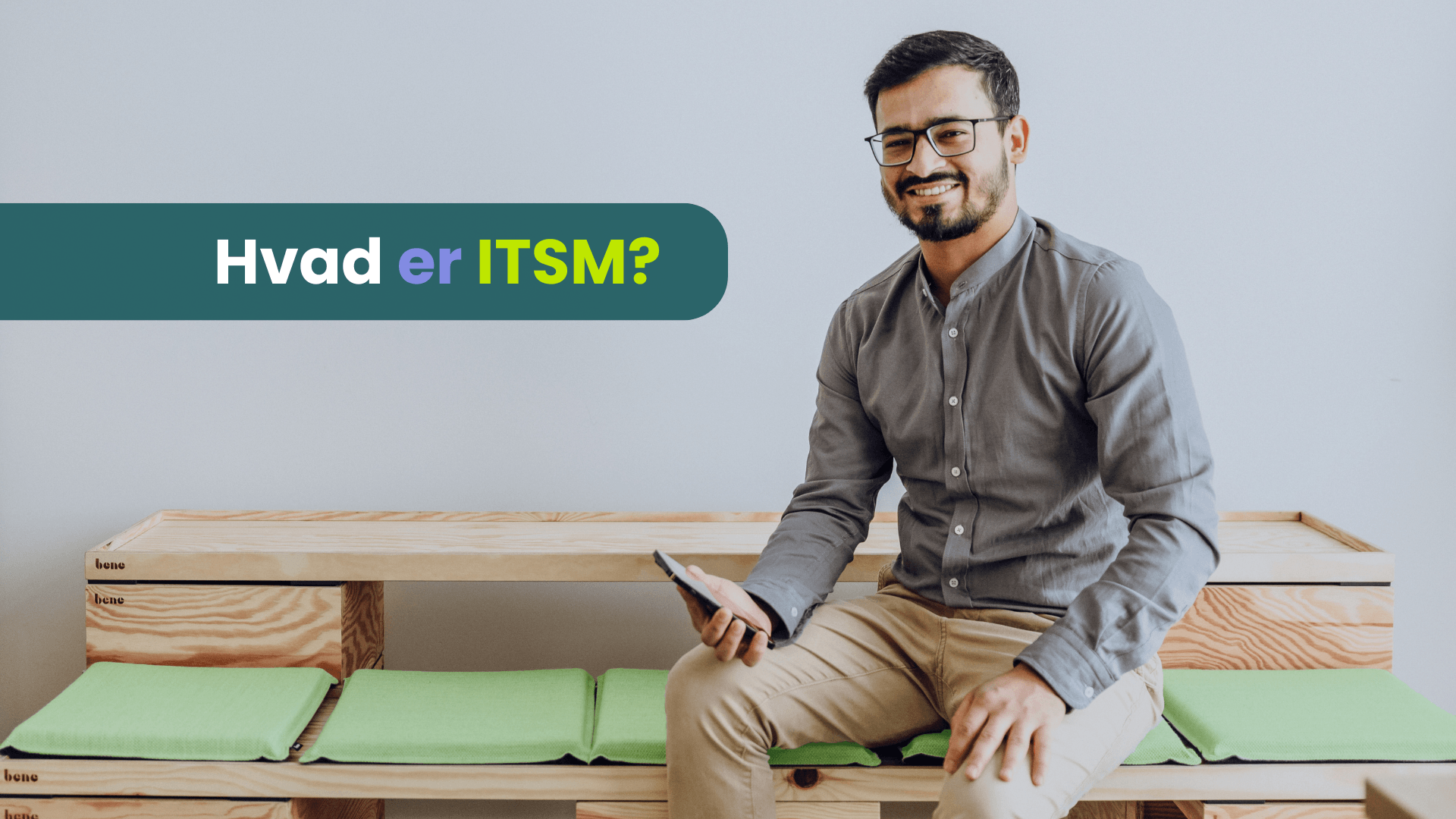 Hvad er ITSM?