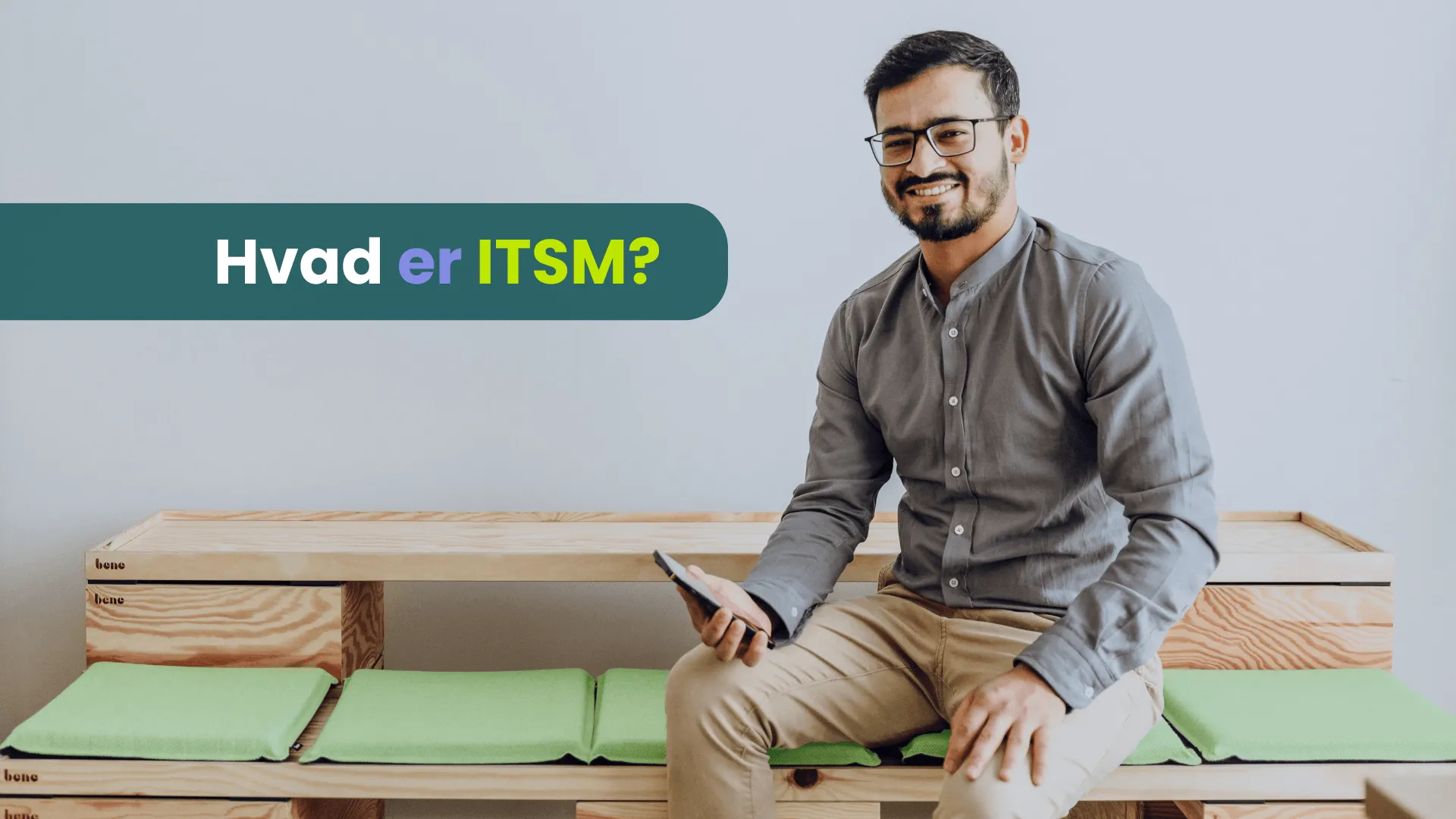 Hvad er ITSM?