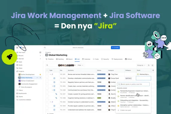 Jira Work Management + Jira Software = Den nye “Jira”