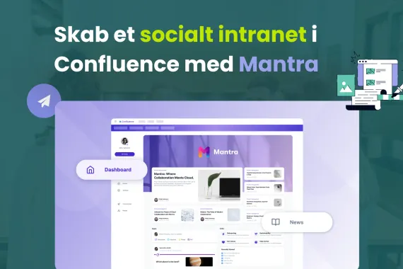 skab-et-socialt-intranet-i-confluence-med-mantra